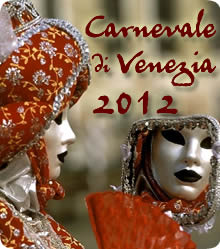 Calendario Carnevale di Venezia 2012 date info ed eventi
